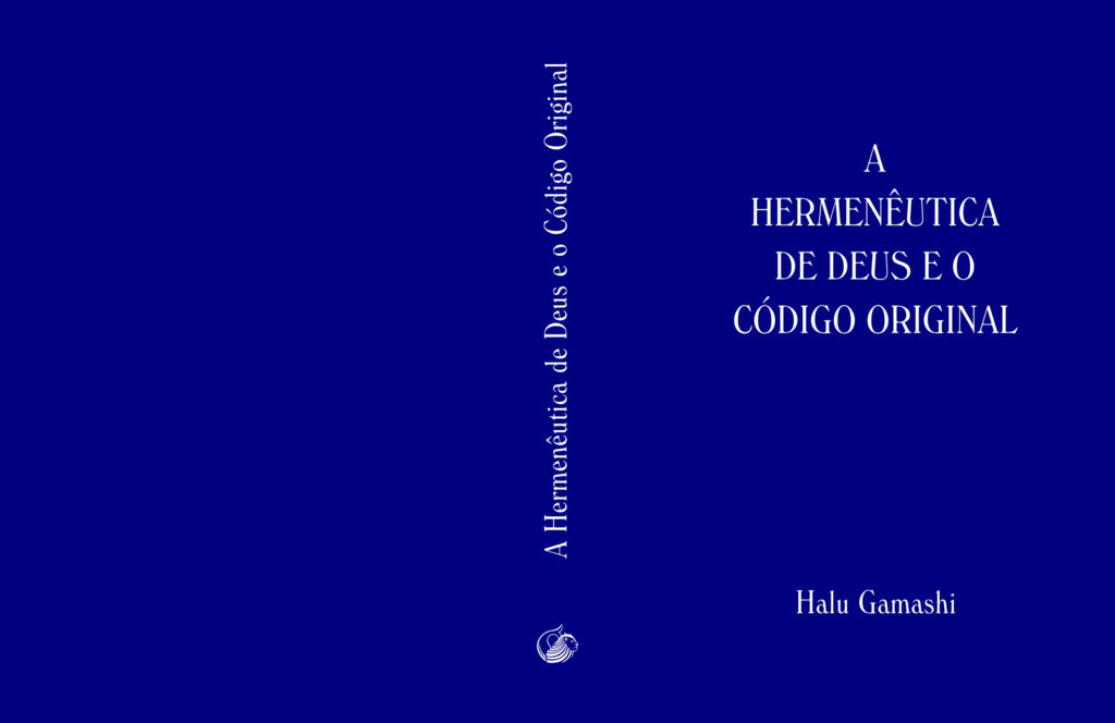 A Hermenêutica de Deus e o Código Original