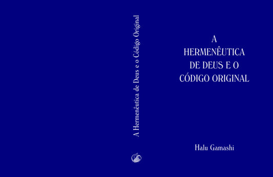 A Hermenêutica de Deus e o Código Original