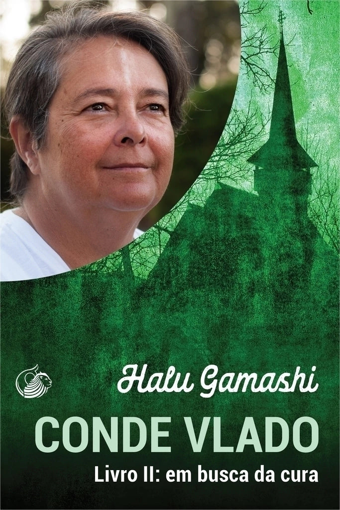 Conde Vlado - Livro 2 - Em Busca da Cura